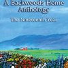 Backwoods Home Magazine: The Nineteenth Year Anthology