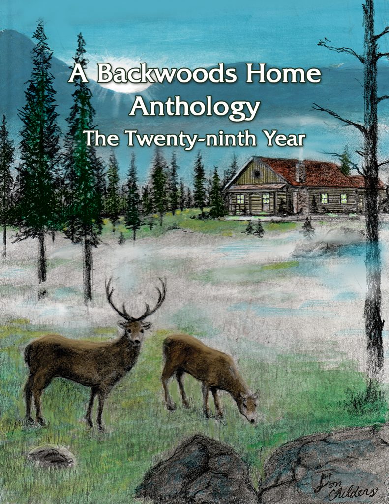 Backwoods Home Magazine The Twentyninth Year Anthology Backwoods
