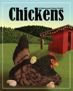 Chickens — A Backwoods Home Guide