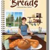 Breads: A Backwoods Home Cookbook